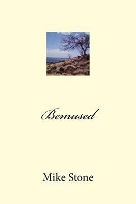Mike Stone - Bemused, Häftad