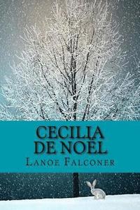 bokomslag Cecilia de Noël