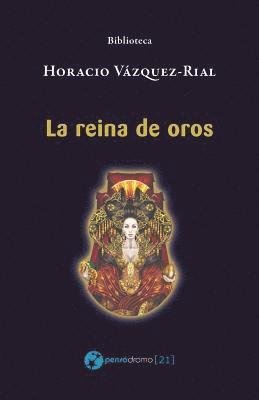 La reina de oros 1