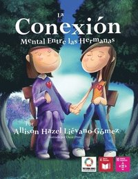 bokomslag La Conexión Mental entre las Hemanas