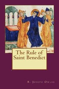 bokomslag The Rule of Saint Benedict