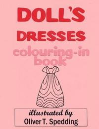 bokomslag Doll's Dresses colouring-in Book