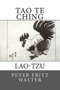 bokomslag Tao Te Ching: Lao-tzu