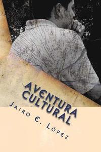 bokomslag Aventura Cultural