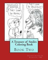 bokomslag A Treasure of Smiles Coloring Book: Book Two