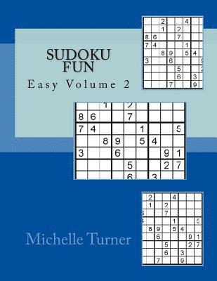 Michelle Turner - Sudoku Fun Easy Volume 2, Häftad