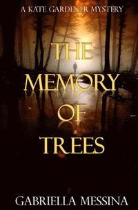 bokomslag The Memory of Trees
