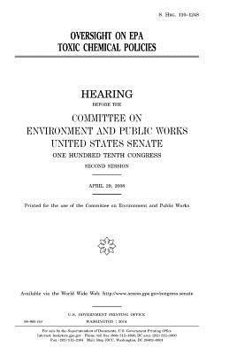 Oversight on EPA toxic chemical policies 1