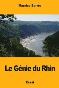 bokomslag Le Génie du Rhin