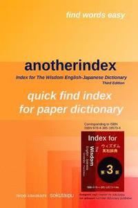 bokomslag anotherindex: Index for The Wisdom English-Japanese Dictionary Third Edition