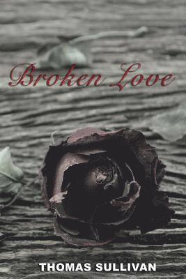 Broken Love 1