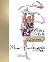 bokomslag Pratica Desenho [Color] - XL Livro de Exercicios 20