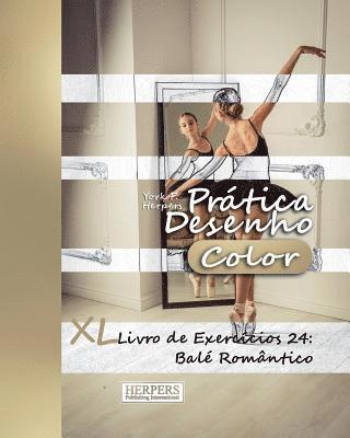 bokomslag Pratica Desenho [Color] - XL Livro de Exercicios 24