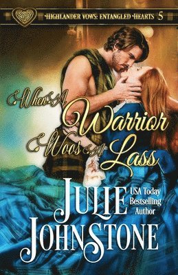 When a Warrior Woos a Lass