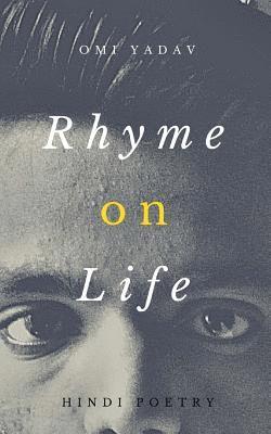 Omi Yadav - Rhyme on Life, Häftad