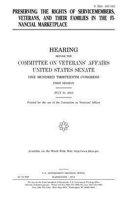 Preserving the rights of servicemembers, veterans, and their families in the financial marketplace 1