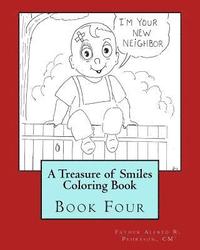 bokomslag A Treasure of Smiles Coloring Book: Book Four