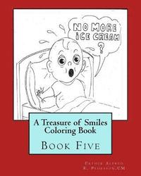 bokomslag A Treasure of Smiles Coloring Book: Book Five