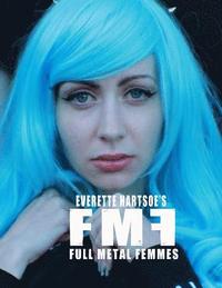 bokomslag Full Metal Femme vol.1- Sythe