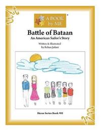 bokomslag Battle of Bataan: An American Sailor's Story