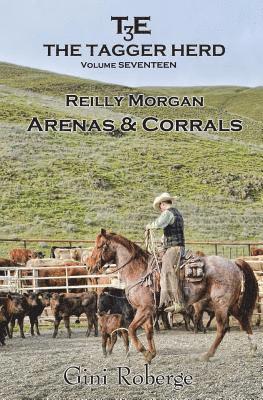 bokomslag The Tagger Herd- Arenas and Corrals: Reilly Morgan