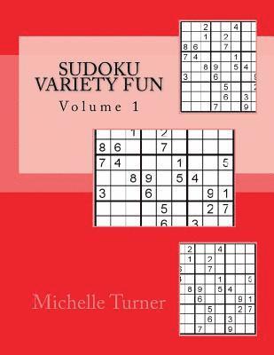 Michelle Turner - Sudoku Variety Fun Volume 1, Häftad