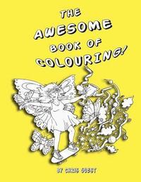 bokomslag The Awesome Book of Colouring!