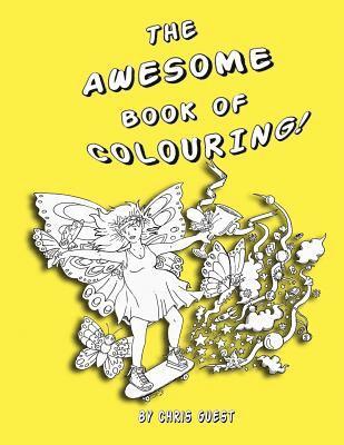 bokomslag The Awesome Book of Colouring!