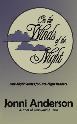 On the Winds of the Night 1