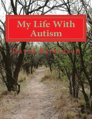 bokomslag My Life With Autism
