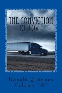 bokomslag The Conviction of Love: ''The Revelation'' ''8''