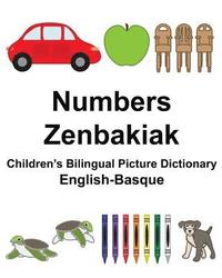 bokomslag English-Basque Numbers/Zenbakiak Children's Bilingual Picture Dictionary