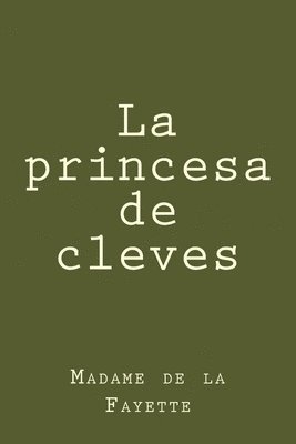 bokomslag La princesa de cleves