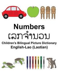 bokomslag English-Lao (Laotian) Numbers Children's Bilingual Picture Dictionary