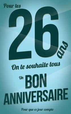 bokomslag Bon anniversaire - 24 ans pour les: Taille M (12,7x20cm)