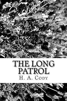 H. a. Cody - The Long Patrol, Häftad