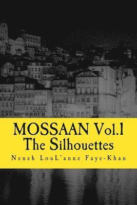 bokomslag Mossaan: Silhouettes