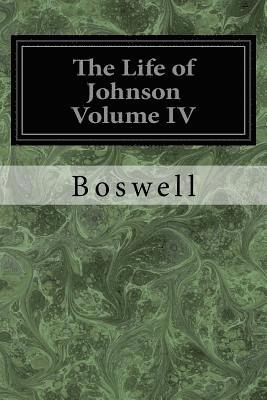 bokomslag The Life of Johnson Volume IV