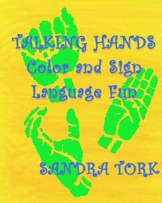 bokomslag Talking Hands: Color and Sign Language Fun