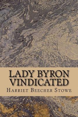 bokomslag Lady Byron Vindicated