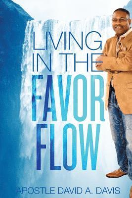 Living in the Favor Flow 1