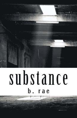 B. Rae - Substance, Häftad