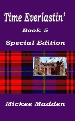 Mickee Madden - Time Everlastin', Häftad