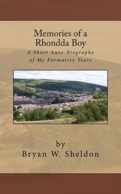 bokomslag Memories of a Rhondda Boy: A Short Auto-Biography of My Formative Years