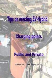bokomslag Tips on erecting EV-Hybrid charging points Public and Private