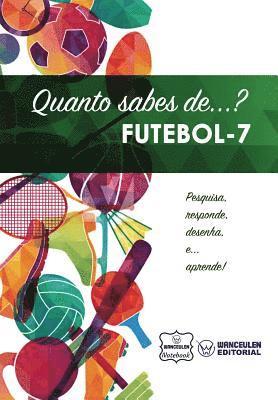 bokomslag Quanto Sabes De... Futebol de 7