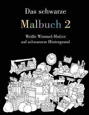 Heike Langenkamp - Das schwarze Malbuch 2: Weiße Wimmel-Motive auf schwarzem Hintergrund, Häftad