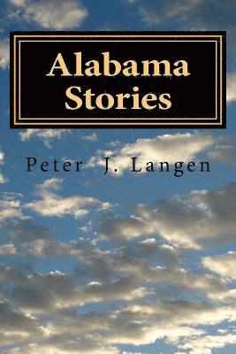 bokomslag Alabama Stories: Memoir of a Construction Foreman