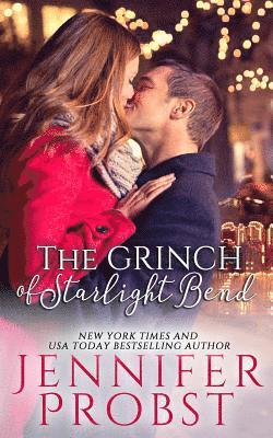Jennifer Probst - The Grinch of Starlight Bend, Häftad