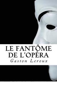 bokomslag Le Fantôme de l'Opéra